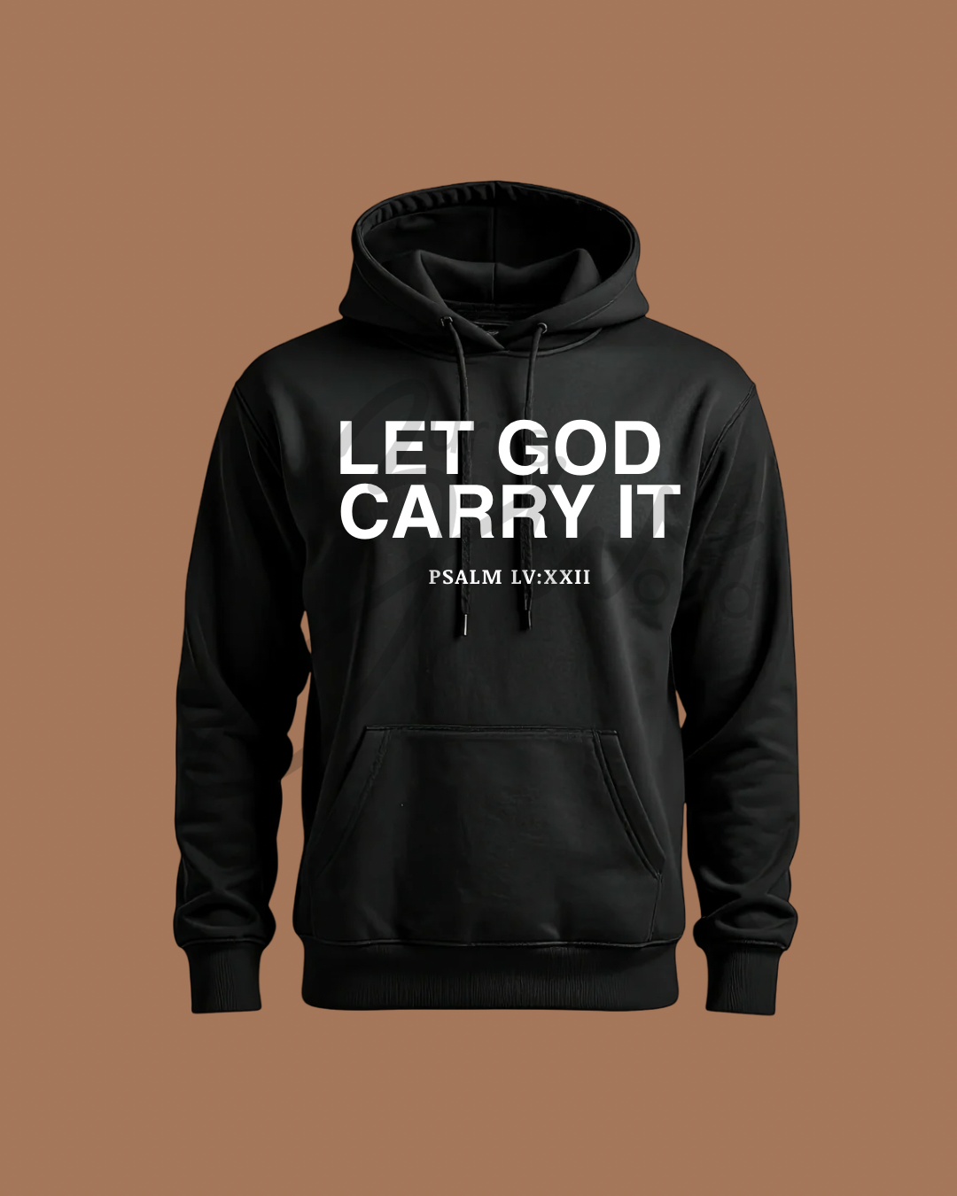 Let God Carry It Hoodie