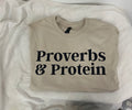 Proverbs & Protein Tee